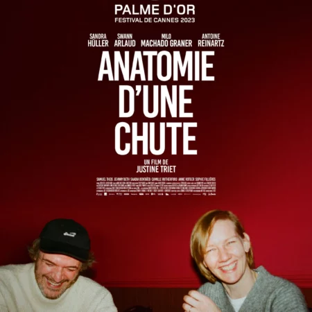 ANATOMIE D’UNE CHUTE